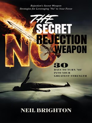 cover image of The Secret Rejection Weapon